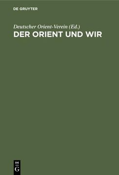 portada Der Orient und wir (in German)