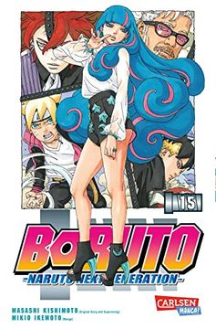 portada Boruto - Naruto the Next Generation 15: Die Actiongeladene Fortsetzung des Ninja-Manga Naruto (en Alemán)