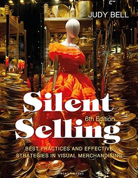 portada Silent Selling: Best Practices and Effective Strategies in Visual Merchandising - Bundle Book + Studio Access Card (en Inglés)