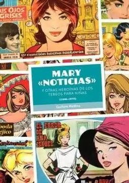 portada Mary Noticias y Otras Heroinas de los Tebeos Para Niñas 194