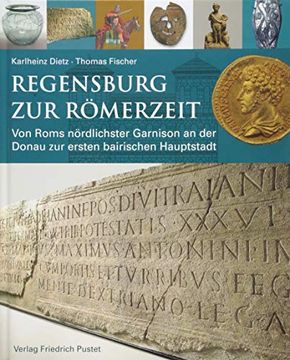 portada Regensburg zur Römerzeit (in German)