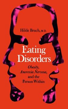 portada Eating Disorders: Obesity, Anorexia Nervosa, and the Person Within (in English)