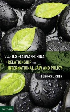 portada U. S. -Taiwan-China Relationship in International law and Policy (in English)