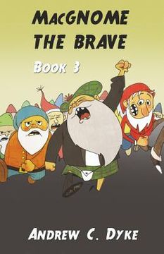 portada MacGNOME THE BRAVE: Book 3 (in English)