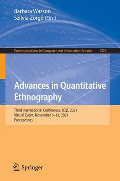 portada Advances in Quantitative Ethnography: Third International Conference, Icqe 2021, Virtual Event, November 6-11, 2021, Proceedings (en Inglés)