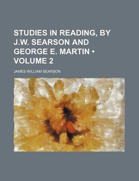 portada studies in reading, by j.w. searson and george e. martin (volume 2)