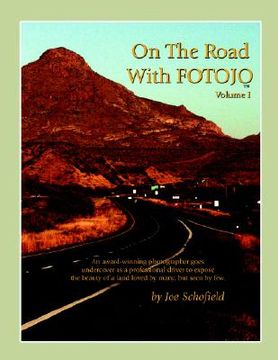 portada on the road with fotojo: an award winning photographer goes undercover to capture the beauty of a land loved by many but seen by few.