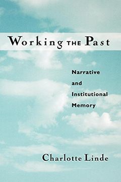 portada Working the Past: Narrative and Institutional Memory (en Inglés)