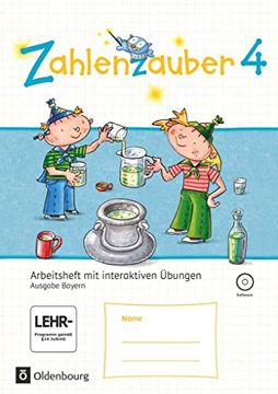 portada Zahlenzauber 4. Jahrgangsstufe - Arbeitsheft mit Interaktiven Übungen. Ausgabe Bayern (en Alemán)