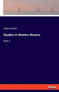 portada Studies in Mantra Shastra: Part 1 (en Inglés)