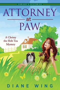 portada Attorney-At-Paw: A Chrissy the Shih tzu Mystery (en Inglés)