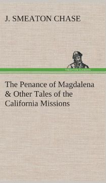 portada The Penance of Magdalena & Other Tales of the California Missions