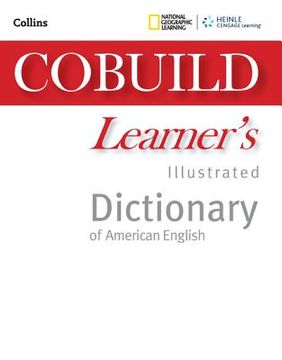 portada Cobuild Learner's Illustrated Dictionary of American English + Mobile App (en Inglés)