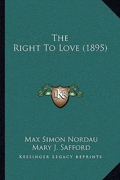 portada the right to love (1895) (in English)