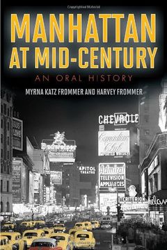 portada Manhattan at Mid-Century: An Oral History