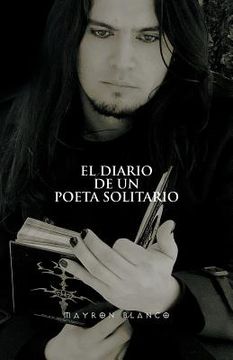 portada El Diario de un Poeta Solitario (in Spanish)