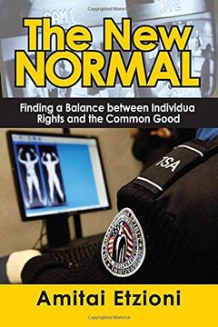portada The New Normal: Finding a Balance Between Individual Rights and the Common Good (en Inglés)