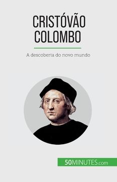 portada Cristóvão Colombo: A descoberta do novo mundo (en Portugués)