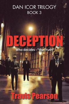 portada Deception: Dan Icor Trilogy-Book 3 (en Inglés)