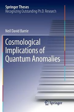portada Cosmological Implications of Quantum Anomalies (en Inglés)