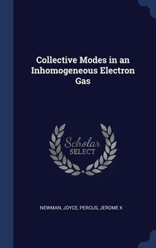 portada Collective Modes in an Inhomogeneous Electron Gas (in English)