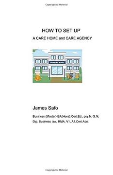portada How to set up a Care Home and Care Agency (en Inglés)