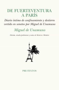 portada De Fuerteventura a París: Confinamiento y Destierro Vertido en Sonetos por Miguel de Unamuno