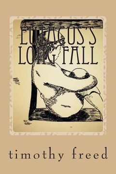 portada Eutacus's Long Fall: Eutacus's Long Fall (en Inglés)