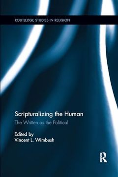 portada Scripturalizing the Human: The Written as the Political (Routledge Studies in Religion) (en Inglés)