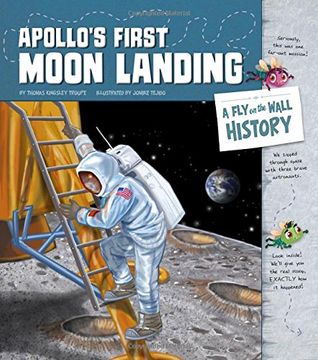 portada Apollo's First Moon Landing: A Fly on the Wall History (Fly on the Wall Histories)