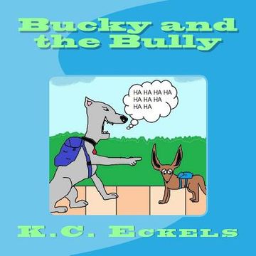 portada Bucky and the Bully (en Inglés)