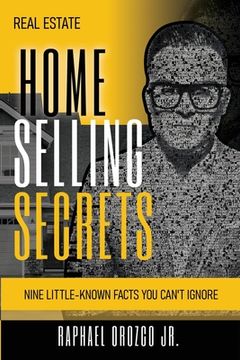 portada Real Estate: Home Selling Secrets (en Inglés)