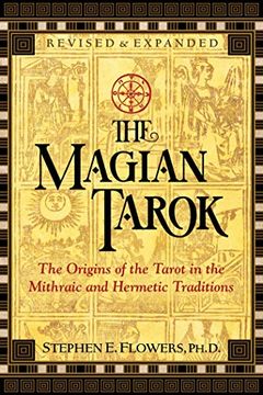 portada The Magian Tarok: The Origins of the Tarot in the Mithraic and Hermetic Traditions 