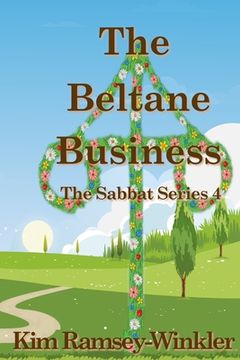 portada The Beltane Business: The Sabbat Series 4