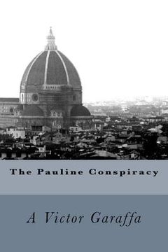 portada The Pauline Conspiracy (en Inglés)
