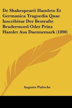 portada De Shakespearii Hamleto Et Germanica Tragoedia Quae Inscribitur Der Bestrafte Brudermord Oder Prinz Hamlet Aus Daennemark (1890) (en Francés)