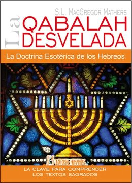 portada Qabalah Desvelada, la la Doctrina Esotérica de los Hebreos. La Clave Para Comprender los Textos Sagrados