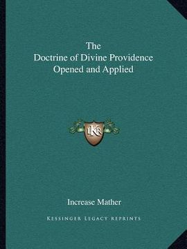 portada the doctrine of divine providence opened and applied