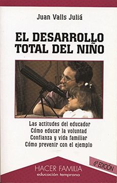 portada El Desarrollo Total Del Niño (in Spanish)