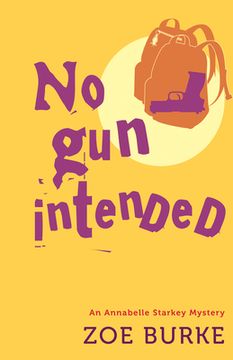 portada No Gun Intended (en Inglés)