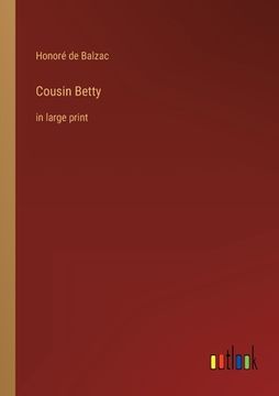 portada Cousin Betty: in large print (en Inglés)