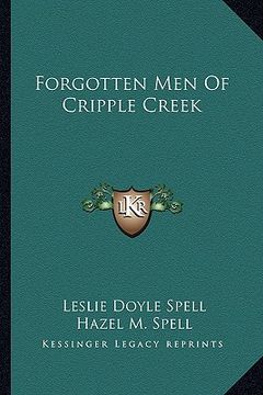 portada forgotten men of cripple creek (en Inglés)