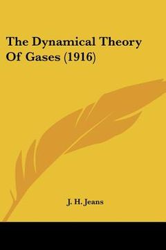 portada the dynamical theory of gases (1916) (en Inglés)