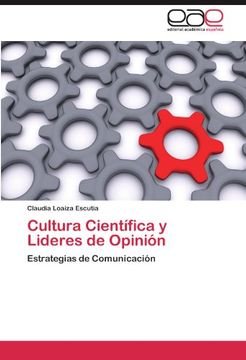 portada Cultura Científica y Lideres de Opinión: Estrategias de Comunicación
