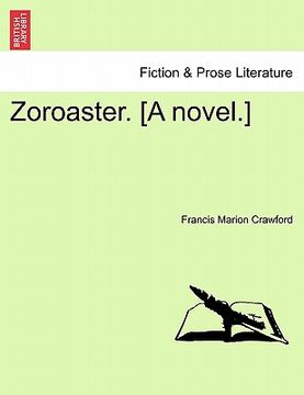 portada zoroaster. [a novel.] (in English)