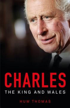 portada Charles: The King and Wales (en Inglés)