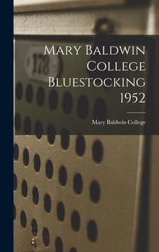 portada Mary Baldwin College Bluestocking 1952 (en Inglés)