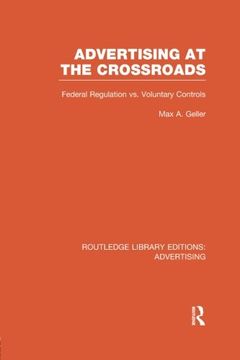 portada Advertising at the Crossroads (Routledge Library Editions: Advertising)