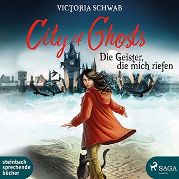 portada City of Ghosts - die Geister, die Mich Riefen (en Alemán)