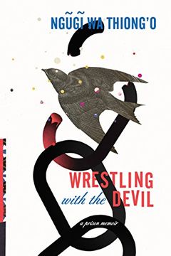 portada Wrestling with the Devil: A Prison Memoir